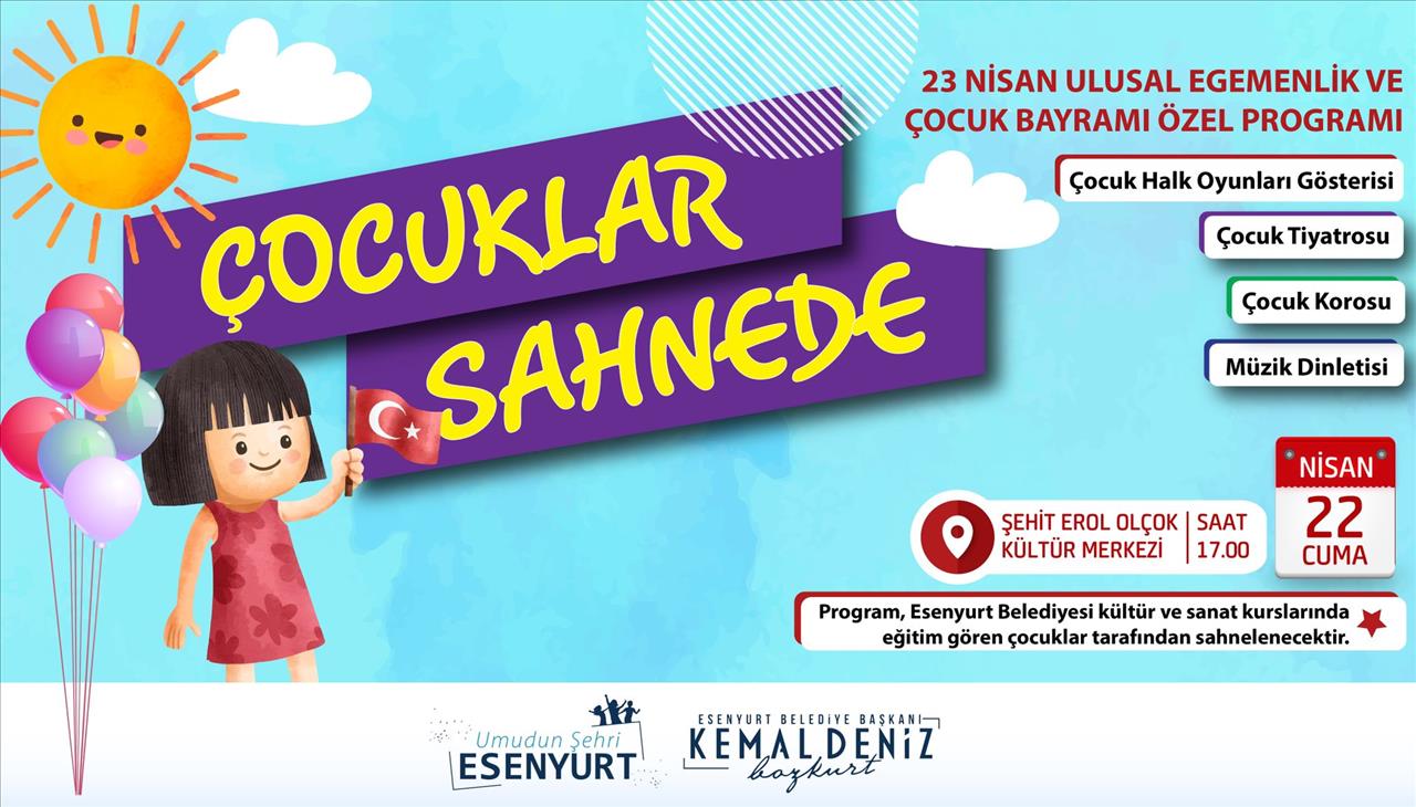 23 Nisan Ulusal Egemenlik ve Çocuk Bayramı Özel Programı