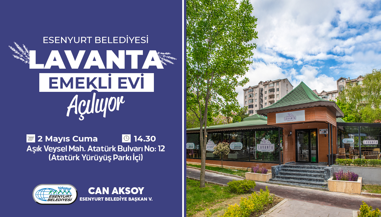 Lavanta Emekli Evi Açılıyor