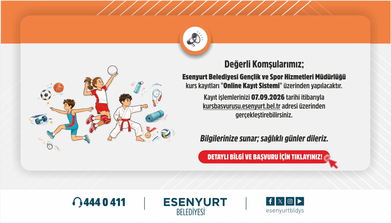 Esenyurt Belediyesi Gençlik ve Spor Hizmetleri Müdürlüğü Kurs Kayıtları 